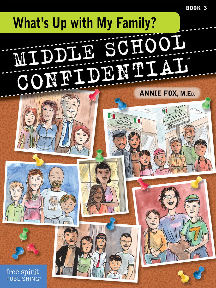“Middle School Confidential 3: What’s Up with My Family?”