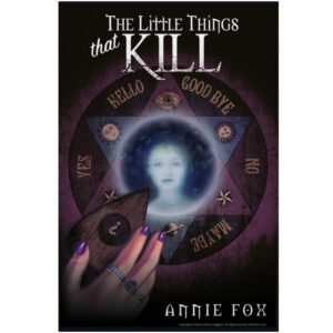 Poster of Book Cover from "The Little Things That Kill"
