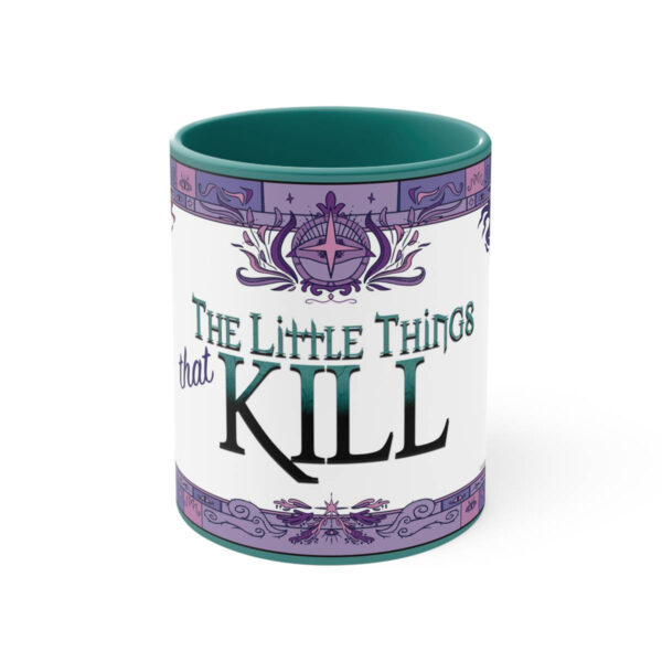 The Little Things That Kill 11oz Coffee Mug, Green