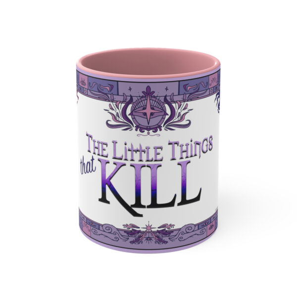 The Little Things That Kill 11oz Coffee Mug, Pink